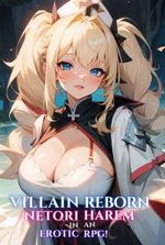 Villain Reborn: Netori Harem in an Erotic RPG!